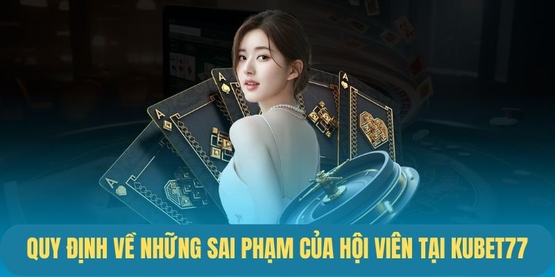 Những trường hợp vi phạm cần xử lý