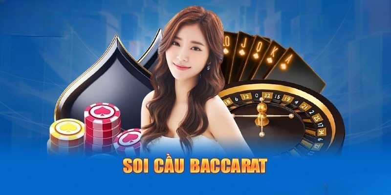 Soi cầu Baccarat